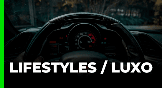 Lifestyles / Luxo
